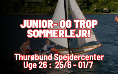 Junior/Trop/Senior sommerlejr 2023